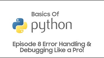 Python Basics For Beginners: EP8 – Error Handling & Debugging Like a Pro!
