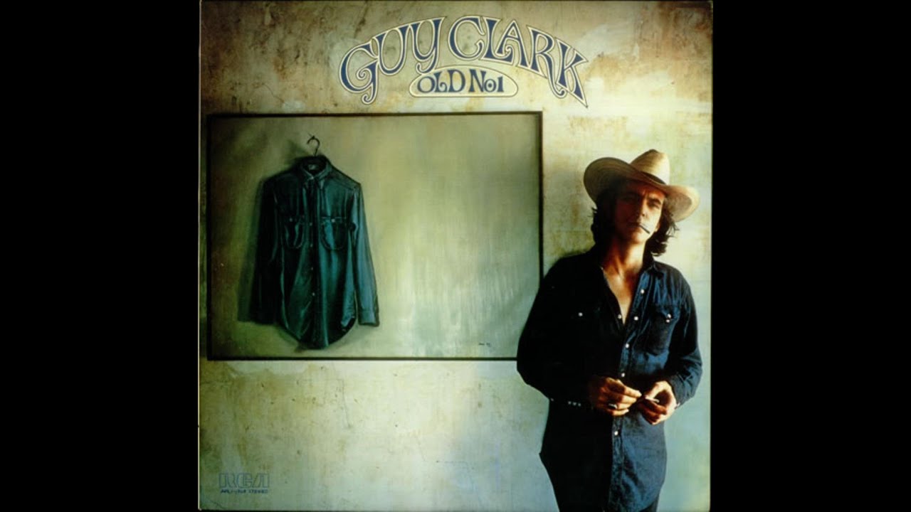 That Old Time Feelin'~Guy Clark