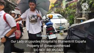 Our Lady of Lourdes Hospital to Blumentritt Espana