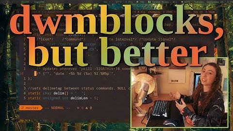 dwmblocks, but better! (and, dwmblocks for wayland)