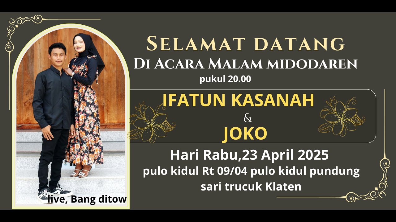 Malam Midodaren IFATUN KASANAH & JOKO