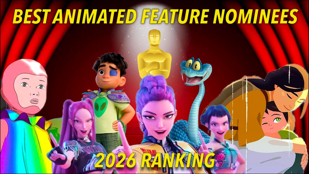 The 2026 Best Animated Feature Nominees RANKED - YouTube