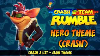 Crash Team Rumble OST - Hero Theme (Crash) & TPM #15