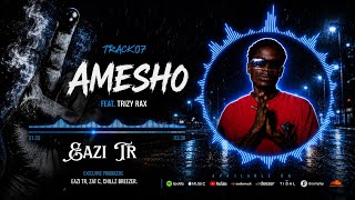 7 Eazi Tr – Amesho (feat. Trizy Rax) | Official Visualizer