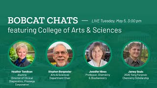 Información Bobcat Chats featuring the College of Arts & Sciences Guía