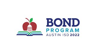 Austin ISD Bond 2022 Athletics, Fine Arts, CTE