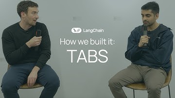How We Built It: Tabs - Fireside Chat with Harrison Chase & Deepak Bapat