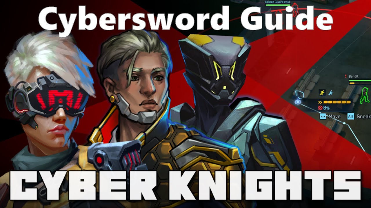 Cybersword Full Class Guide | Cyber Knights: Flashpoint