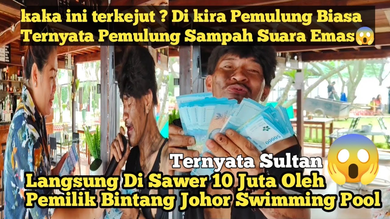 Pemulung Sampah Suara Emas Nyanyikan Lagu Sedih📌di Sawer 10 juta oleh pemilik Kolam Renang 😱