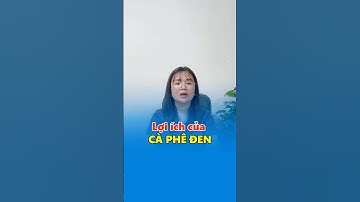 Điều gì xảy ra khi bạn uống CÀ PHÊ ĐEN mỗi sáng? | Dược sĩ Vũ Ngọc #duocsingoc #shorts