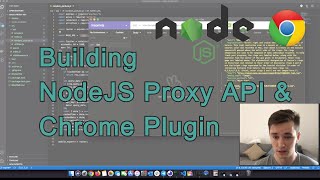 Building NodeJS API Proxy and Chrome Plugin
