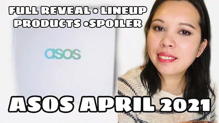 FULL REVEAL SPOILER ASOS BEAUTY BOX APRIL 2021 LINEUP PRODUCTS // WORTH OVER £50 //UNBOXINGWITHJAYCA