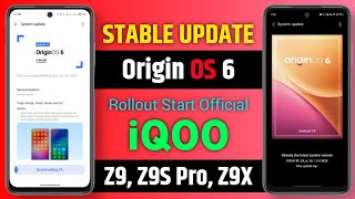 Origin OS 6 Stable Update For iQOO Z9, iQOO Z9S Pro, iQOO Z9X | Origin OS 6 Stable Update