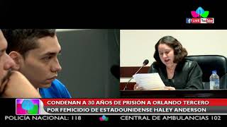 Multinoticias| Condenan a 30 años de prisión a Orlando Tercero por  femicidio de estadounidense