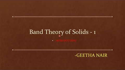 Band Theory of Solids - 1