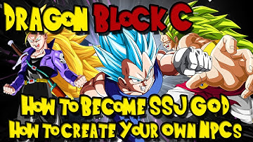 [1.6.4] How to Become a Super Saiyan God and How to Create Your Own NPCs! - Dragon Block C Tutorial