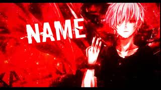 🔴2D ANIME INTRO #7 Kaneki Ken