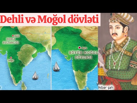 Dehli və Moğol dövlətləri Yeni dərsliyə əsasən izahı