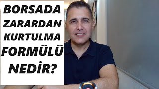 BORSADA ZARARDAN KURTULMA FORMÜLÜ