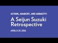 Northwest film center presents action anarchy and audacity a seijun suzuki retrospective