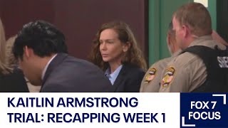 Kaitlin Armstrong trial: Recapping week 1 | FOX 7 Austin