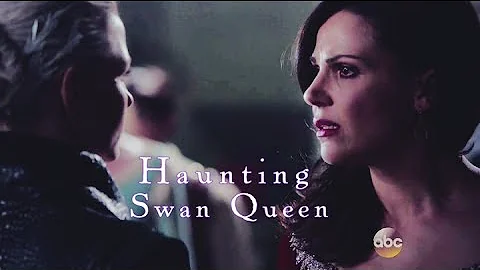 Haunting || Swan Queen