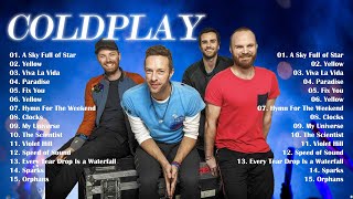 Coldplay Full Album Greatest Hits ~ Coldplay Top Songs Playlist ~ Top 40 Hits Playlist Of All Time