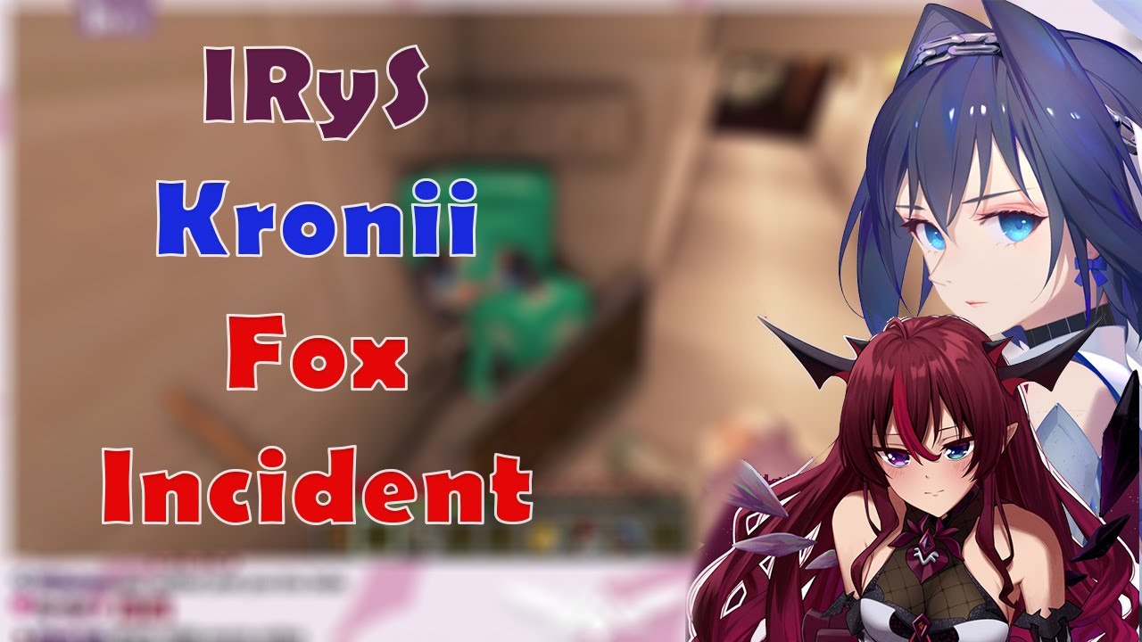 IRyS Caught Kronii playing Minecraft off stream that lead to the IRyS Fox Incident!!!