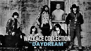 WALLACE COLLECTION - daydream