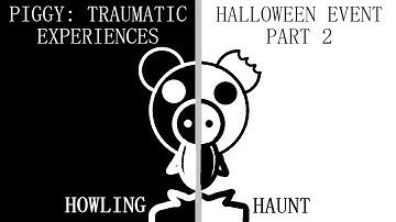 PIGGY: TRAUMATIC EXPERIENCES HALLOWEEN EVENT PART 2! (Ghost-iggy)