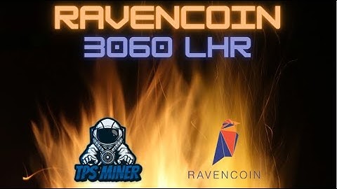 Mining Ravencoin on a 3060 LHR - Overclocks and Profitability