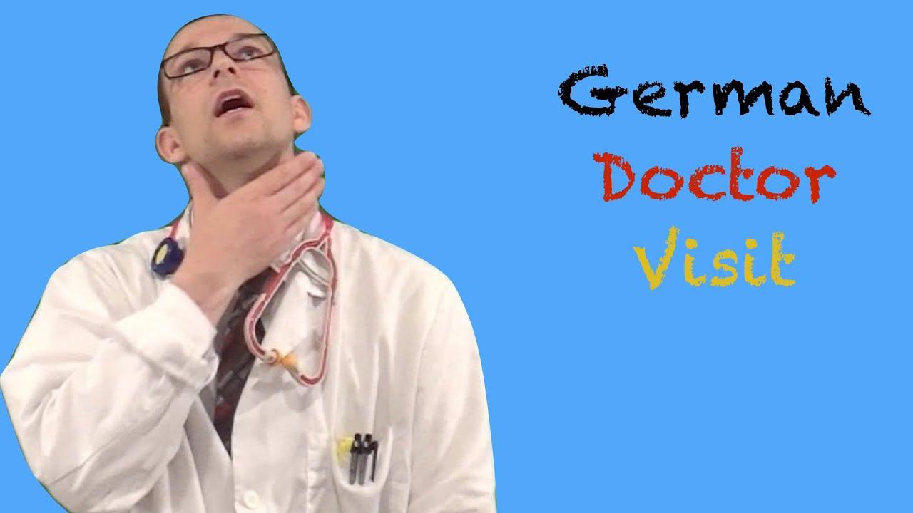 visit to the doctor auf deutsch
