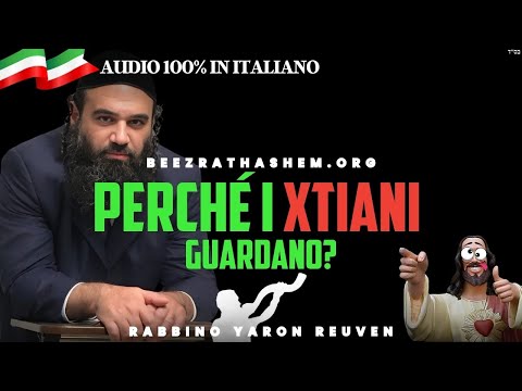 Perché i cristiani guardano il rabbino Yaron Reuven?