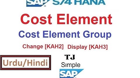 SAP-CO-CE- Display & Change Cost Element Group in SAP S/4HANA [KAH2] [KAH3] - Urdu/Hindi