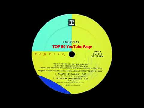 The B 52's - Roam (12" Remix)