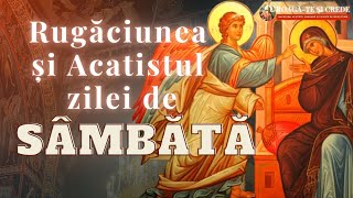 🔴 LIVE Rugăciunea si Acatistul zilei de Sâmbătă - Acatistul Bunei Vestiri