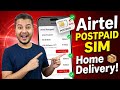 Airtel Postpaid SIM Kaise Le Online 2026 | How to Get Airtel Postpaid SIM at Home