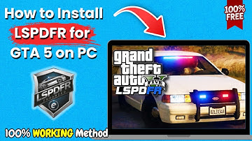 How to Install LSPDFR for GTA 5 on PC in 2025