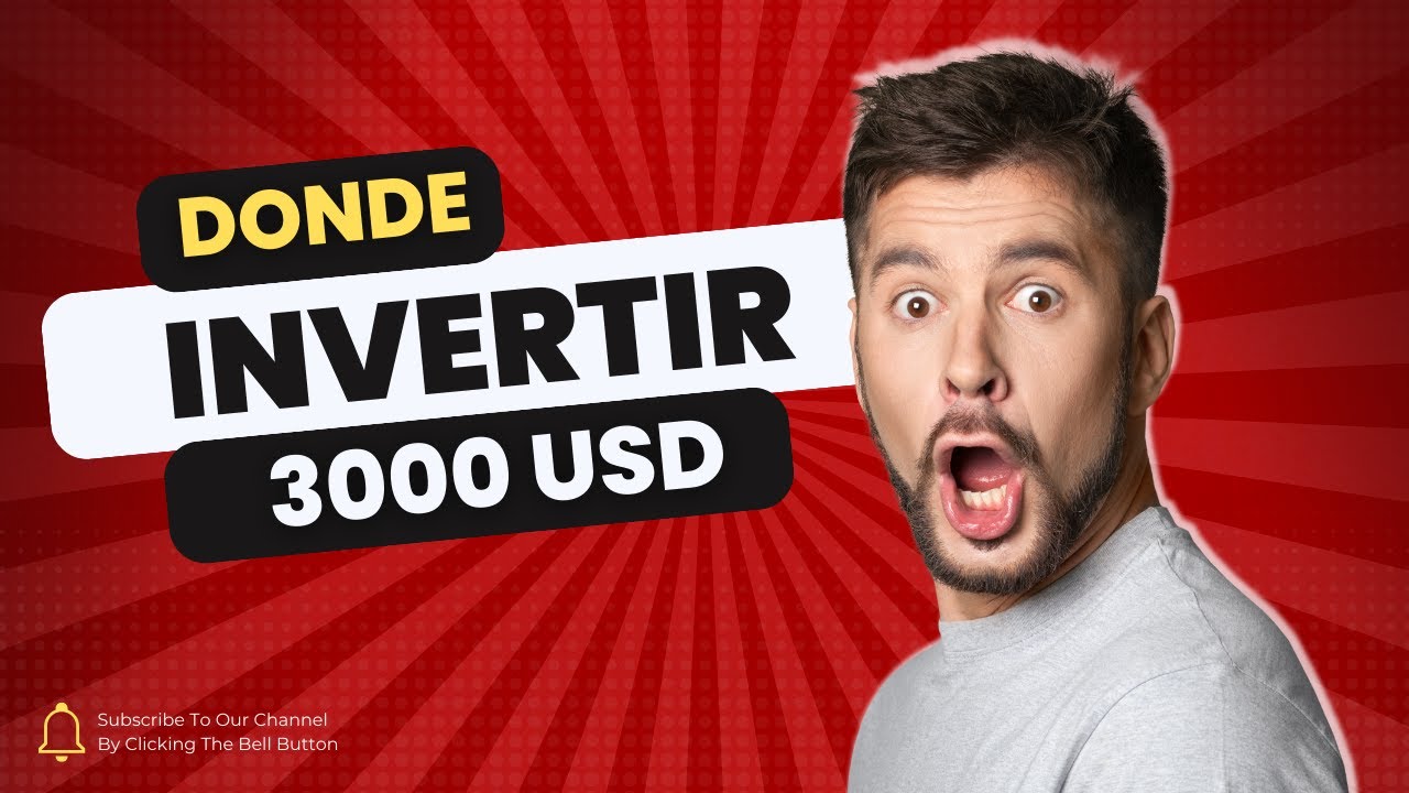 d-nde-invertir-3000-d-lares-para-ganar-dinero-estrategias-inteligentes