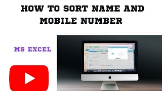 HOW TO SORT NAME AND MOBILE NUMBER IN EXCEL #softwaretutorials #excel #education #viralvideo