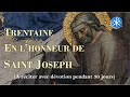 Trentaine en lhonneur de saint joseph