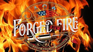 AOW Proudly Presents Forged by Fire May 6, 2022