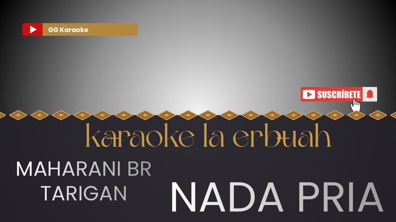 LA ERBUAH | KARAOKE LAGU KARO | NADA PRIA