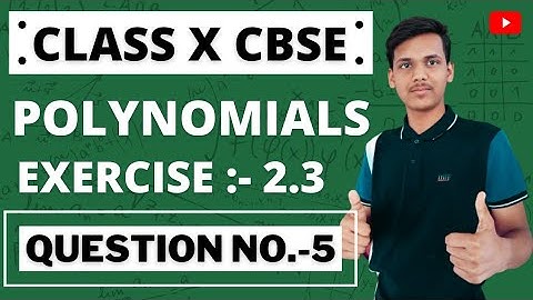 Polynomials || Chapter-2 || Class 10 CBSE || NCERT || Exercise-2.3 Question no. 5 || #VisionStudies