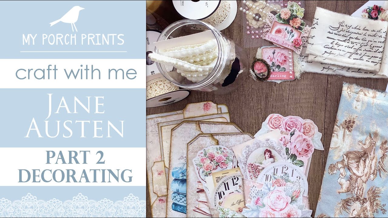Jane Austen Junk Journal 🤍 PART 2: Decorating | My Porch Prints Junk ...