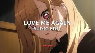 LOVE ME AGAIN - JOHN NEWMAN EDIT AUDIO SLOWED