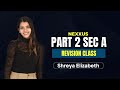 PART 2 SEC A REVISION 1 | Shreya Elizabeth | Nexxus CMA USA