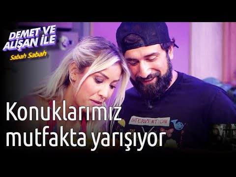 Demet ve Alişan ile Sabah Sabah | Konuklarımız Mutfakta Yarışıyor