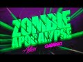 Alfons &amp; Galwaro - Zombie Apocalypse