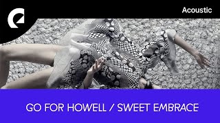 Go For Howell feat. Red Revision - Won't You Wait For Me